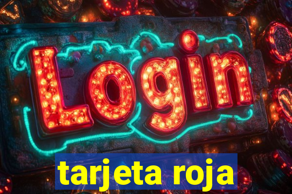 tarjeta roja